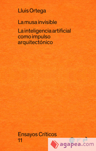 LA MUSA INVISIBLE: La inteligencia artificial como impulso arquitectónico