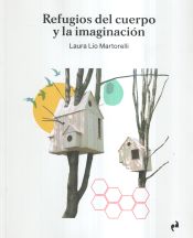 Portada de Refugios del cuerpo y la imaginación