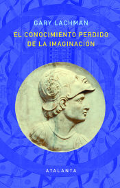 Portada de EL CONOCIMIENTO PERDIDO DE LA IMAGINACION