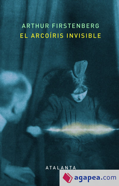 El arcoíris invisible