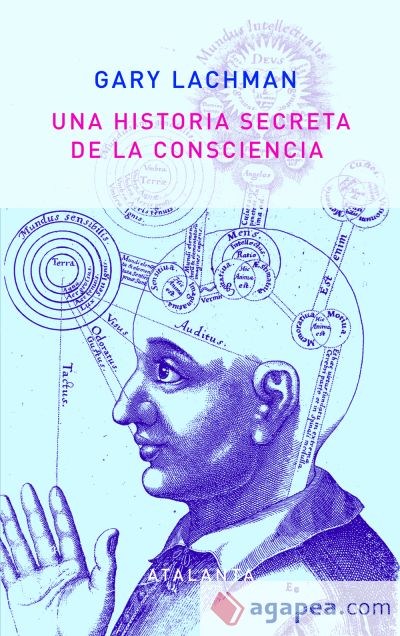 Historia secreta de la consciencia