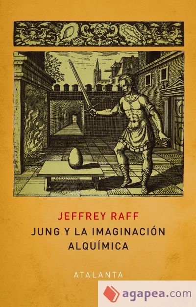 JUNG Y LA IMAGINACIÓN ALQUÍMICA