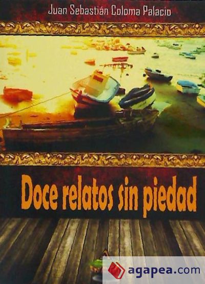 Doce relatos sin piedad