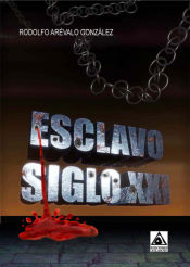 Portada de Esclavo Siglo XXI