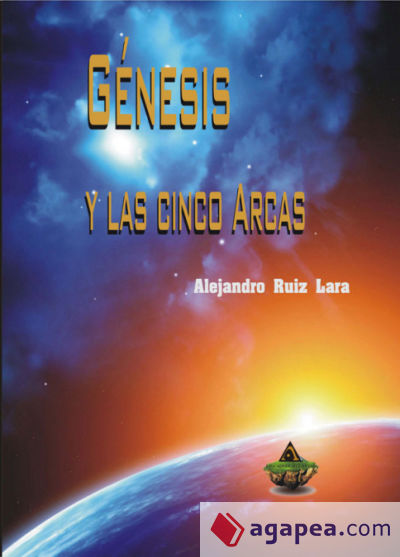 Génesis y las cinco arcas