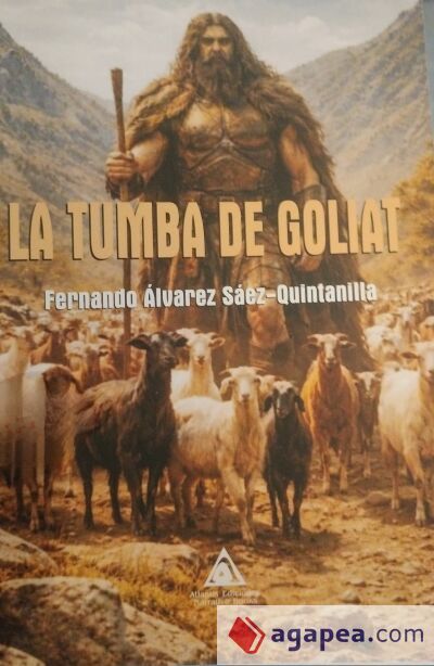 LA TUMBA DE GOLIAT LA TUMBA DE GOLIAT