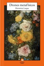 Portada de DRONES METAF&Iacute;SICOS