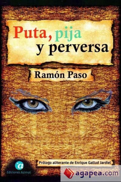 Puta, pija y perversa