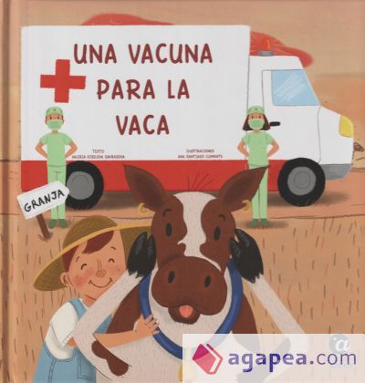 UNA VACUNA PARA LA VACA