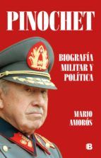 Portada de Pinochet. Biografía militar y política (Ebook)