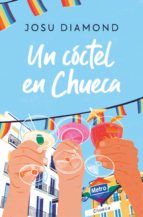 Portada de Un cóctel en Chueca (Trilogía Un cóctel en Chueca 1) (Ebook)