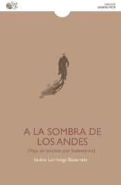 Portada de A LA SOMBRA DE LOS ANDES