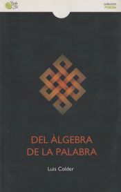 Portada de DEL ÁLGEBRA DE LA PALABRA