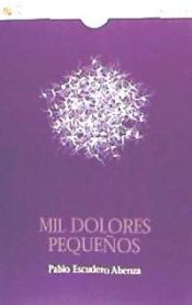 Portada de MIL DOLORES PEQUEÑOS