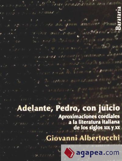 Adelante, Pedro, con juicio