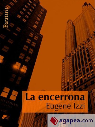 La encerrona La encerrona
