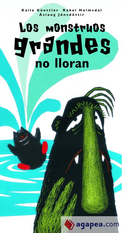 Los monstruos grandes no lloran