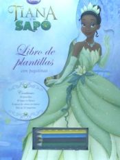 Portada de Tiana y el sapo. Libro de plantillas