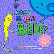 Portada de ¿Cómo se hace un bebé?