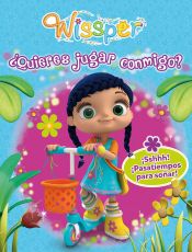 Portada de ¿Quieres jugar conmigo? (Wissper. Actividades)