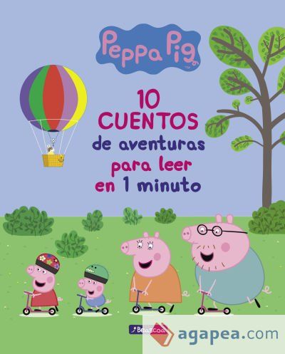 10 cuentos de aventuras para leer en 1 minuto (Peppa Pig. Primeras lecturas)
