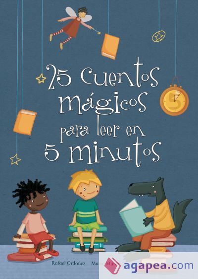 25 cuentos mágicos para leer en 5 minutos