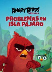Portada de Angry Birds, La pel&iacute;cula. Problema en Isla p&aacute;jaro