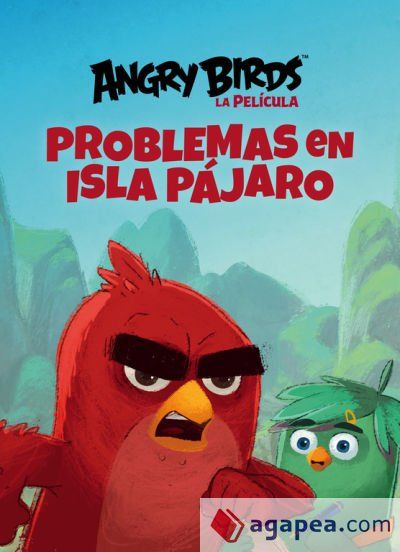 Angry Birds, La pel&iacute;cula. Problema en Isla p&aacute;jaro