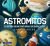 Portada de Astromitos: El Sistema Solar como nunca antes lo habías visto, de Carlos Pazos