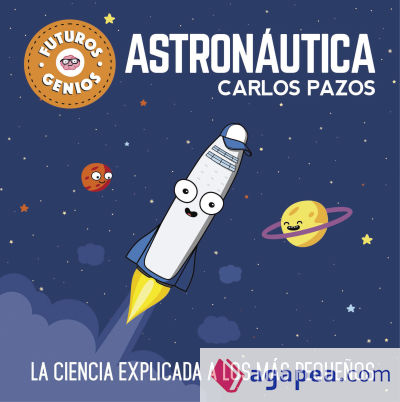 FUTUROS GENIOS 1 - ASTRONÁUTICA