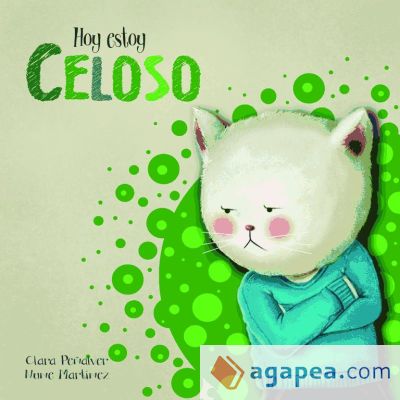 Hoy estoy... Celoso