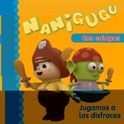 Portada de Jugamos a los disfraces (Nanigugu)