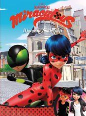 Portada de MIRACULOUS. EL JUEGO DE TIMEBREAKER
