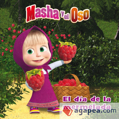 Masha y el Oso. El día de la mermelada