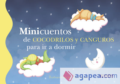 Minicuentos de cocodrilos y canguros para ir a dormir