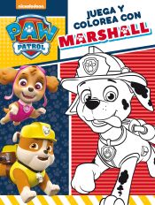 Portada de Paw Patrol. Juega y colorea con Marshall