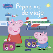 Portada de Peppa va de viaje (Peppa Pig. Primeras lecturas)