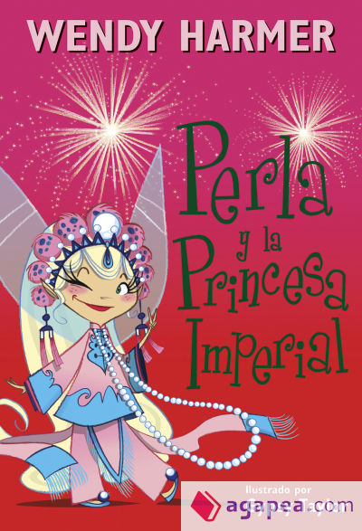 Perla 17. Perla y la princesa imperial