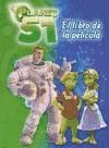 Portada de Planet 51 : el libro de la película