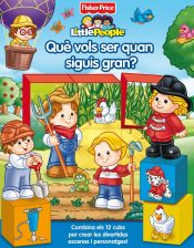 Portada de Què vols ser quan siguis gran? (Fisher-Price)