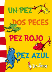 Portada de Un pez, dos peces, pez rojo, pez azul (Dr. Seuss núm.2)