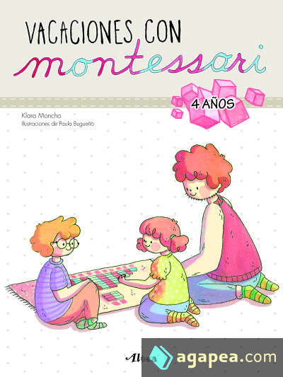 Vacaciones con Montessori. 4 años (Juega y aprende)