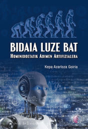 Portada de Bidaia luze bat. Hominidoetatik adimen artifizialera