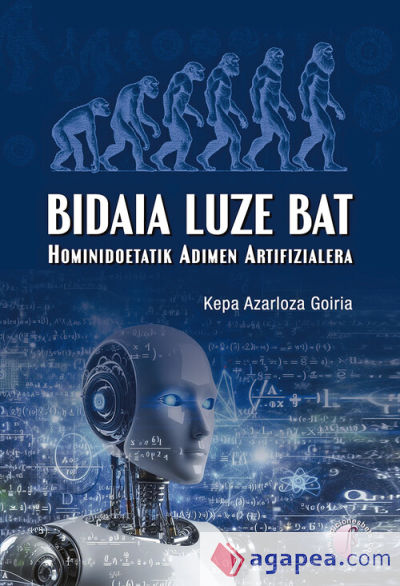 Bidaia luze bat. Hominidoetatik adimen artifizialera