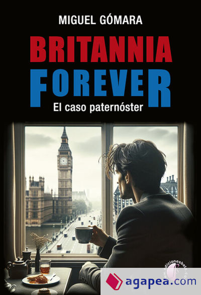 Britannia forever. El caso del paternóster
