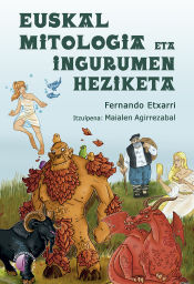 Portada de Euskal mitologia eta ingurumen heziketa