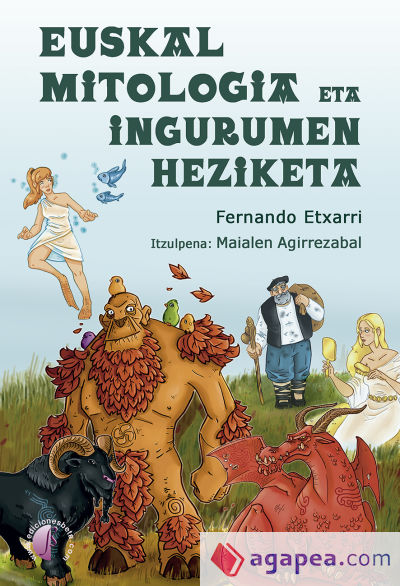 Euskal mitologia eta ingurumen heziketa