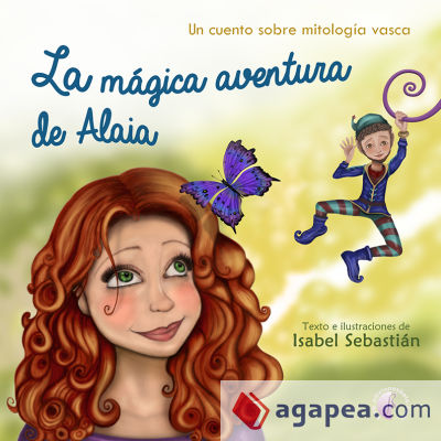 La mágica aventura de Alaia