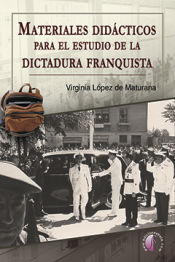 Portada de Materiales didácticos para el estudio de la dictadura franquista