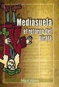 Portada de Mediasuela, el retorno del pirata